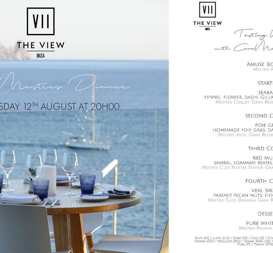 Special dinner starting at 8:00 pm in The View, 7 Pines.